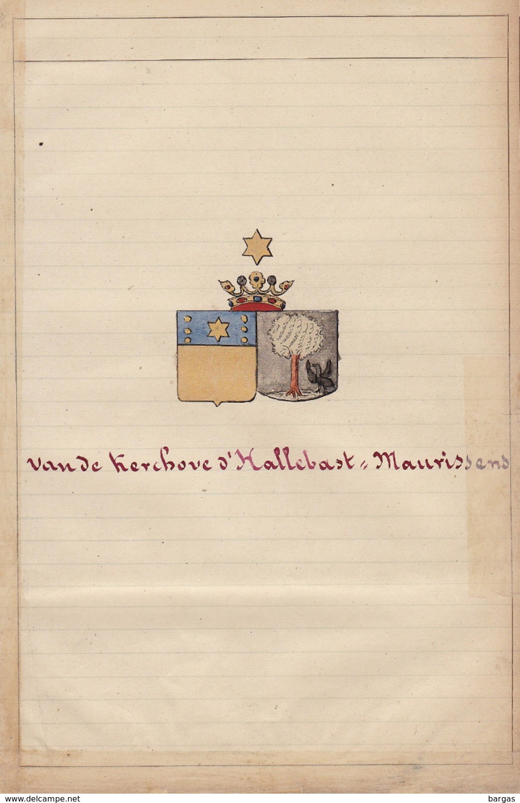 Manuscrit Généalogie Héraldique Van De Kerchove DHallebast De Maurissens App. De Pape Jacquerie De Gouy ... - Manuscripten