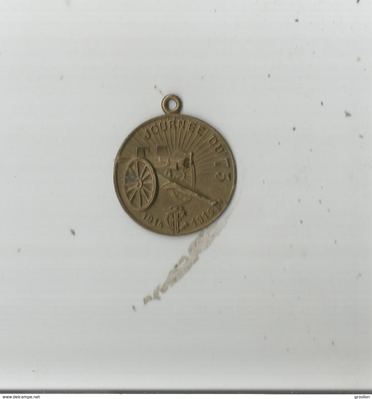 MEDAILLE PATRIOTIQUE JOURNEE DU 75 (1914 1915) DU TOURING CLUB DE FRANCE - Francia