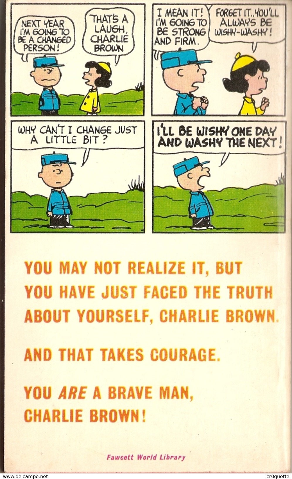 SCHULZ - YOU' RE A BRAVE MAN CHARLIE BROWN En 1963 - Autres Éditeurs