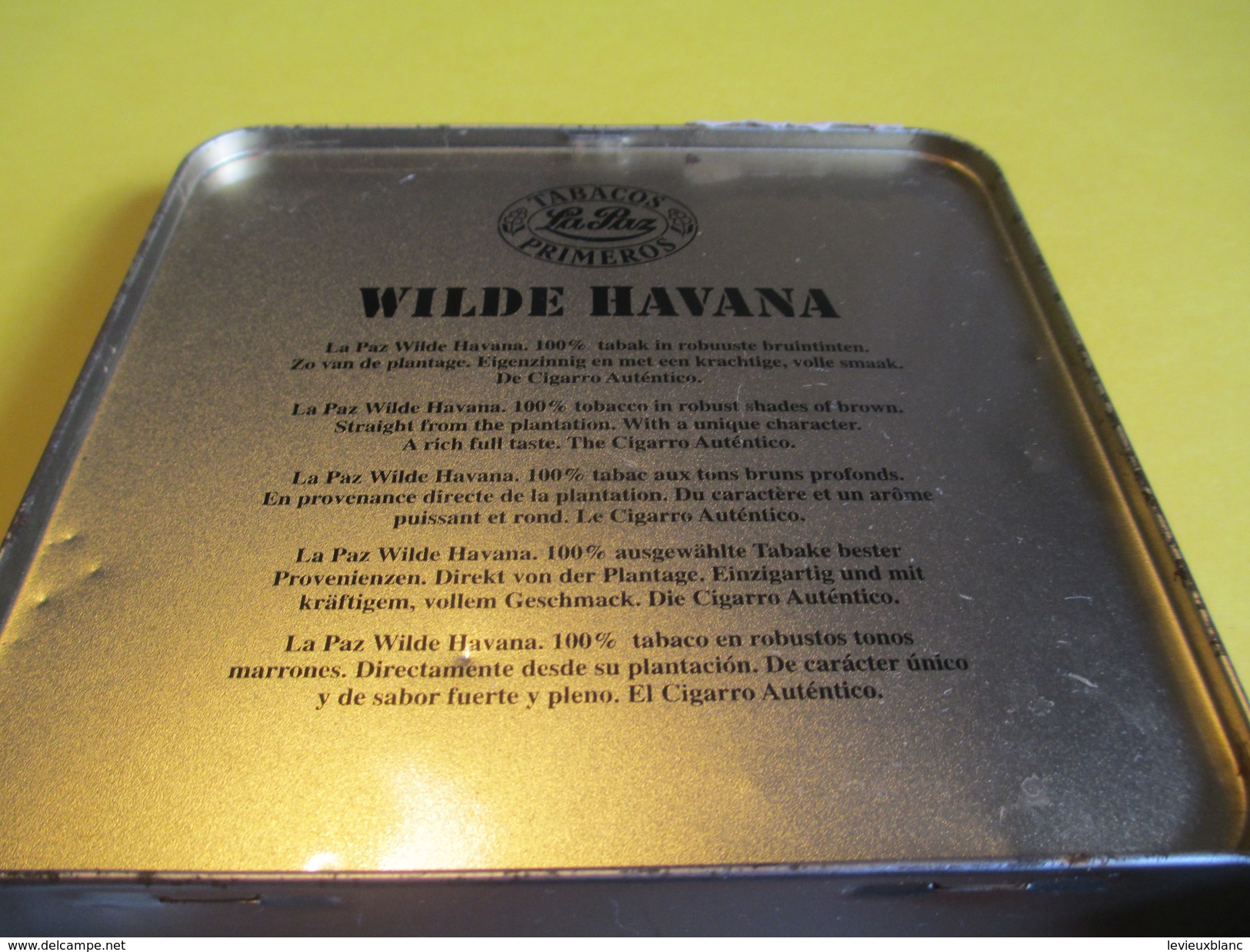 Boite En Fer Vide/Cigare/La PAZ/ Wilde Havana/ Pays Bas/Nuit Gravement à La Santé /Vers 1980-90     BFPP113 - Autres & Non Classés