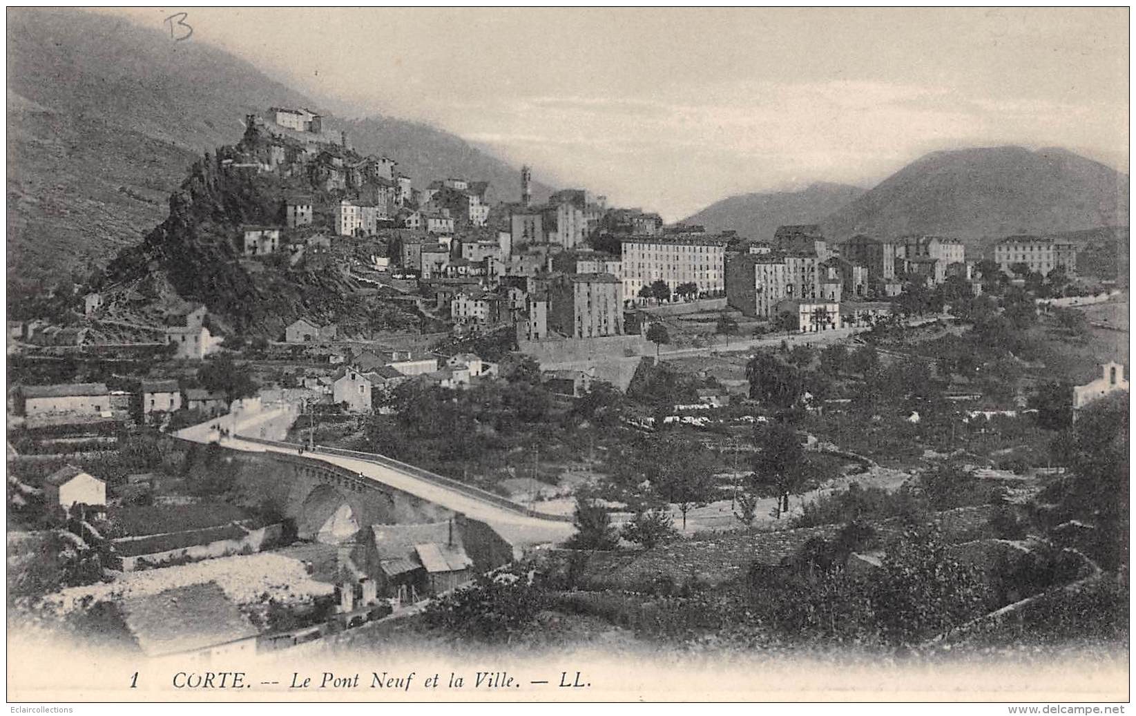 Corte       20      La Ville Et Le Pont Neuf    (voir Scan) - Corte