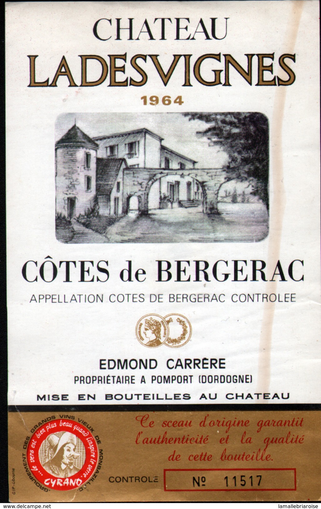 ETIQUETTE CHATEAU LADESVIGNES 1964, COTES DE BERGERAC - Bergerac