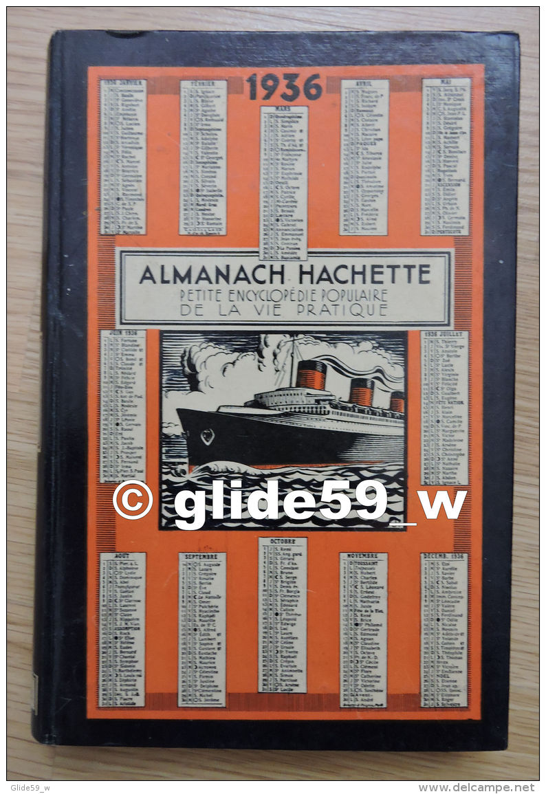 Almanach Hachette 1936 - Petite Encyclopédie Populaire De La Vie Pratique - Encyclopedieën