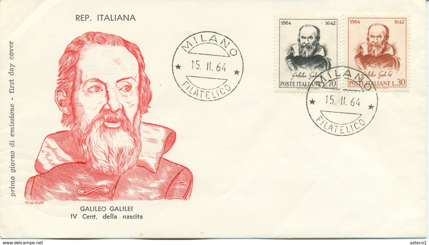 ITALIA - FDC FILAGRANO 1964 - GALILEO GALILEI - ASTRONOMIA - ANNULLO MILANO - FDC