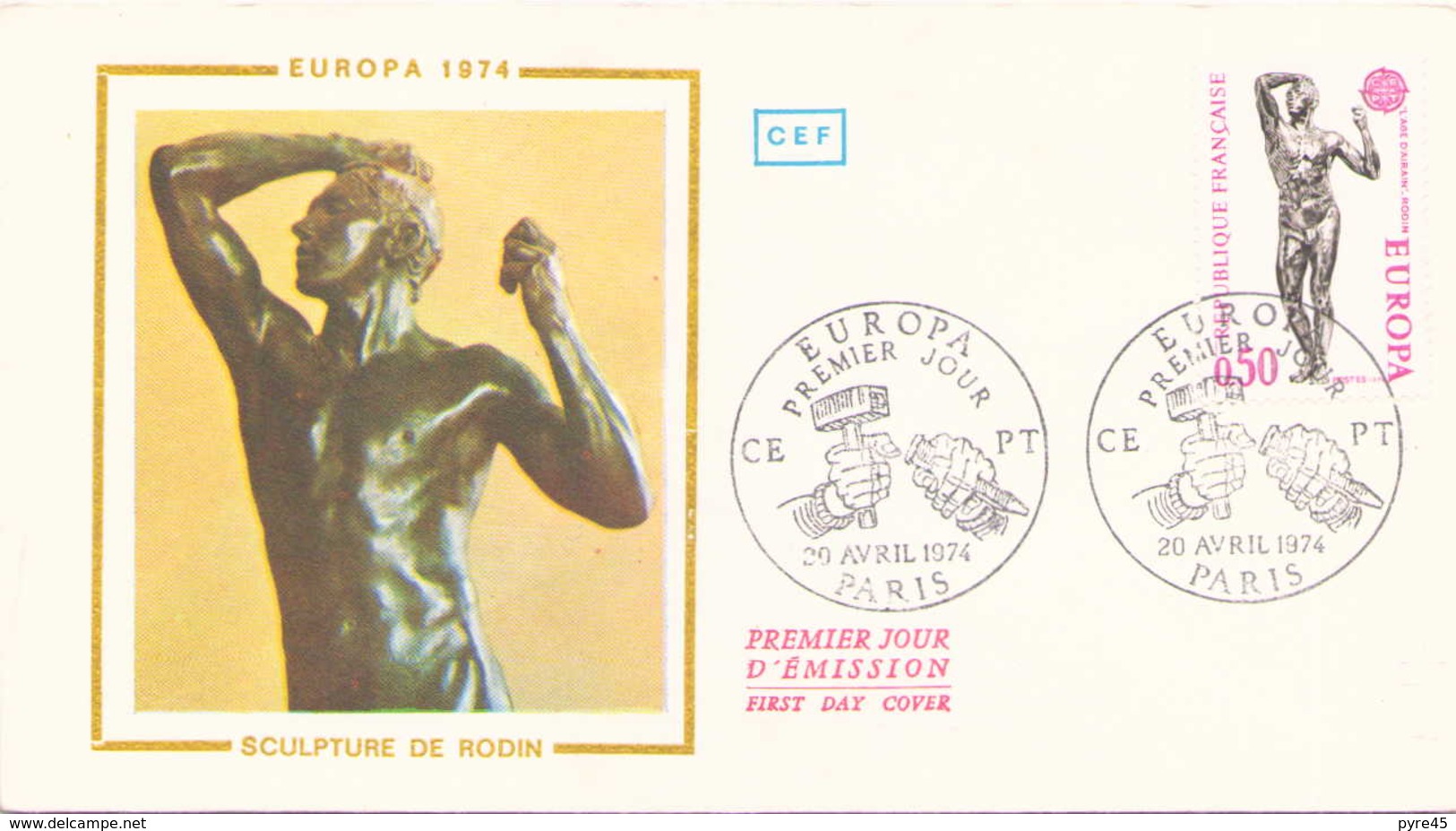 FRANCE FDC DU 20 AVRIL 1974 PARIS EUROPA SCULPTURE DE RODIN - 1970-1979