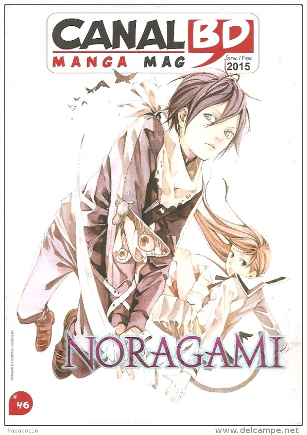 BD - Revue - Canal BD Manga Mag N° 46 - Janv. - Fév. 2015 : Noragami - CANAL BD Magazine
