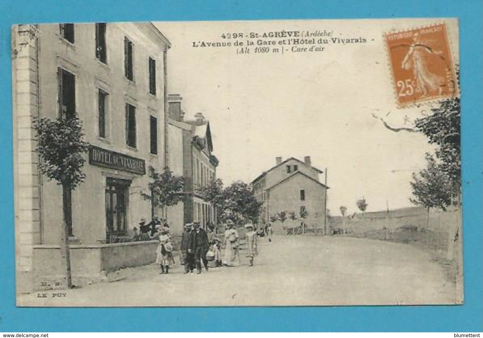 CPA 4298 - L'avenue De La Gare Et L'Hôtel Du Vivarais SAINT-AGREVE 07 - Saint Agrève