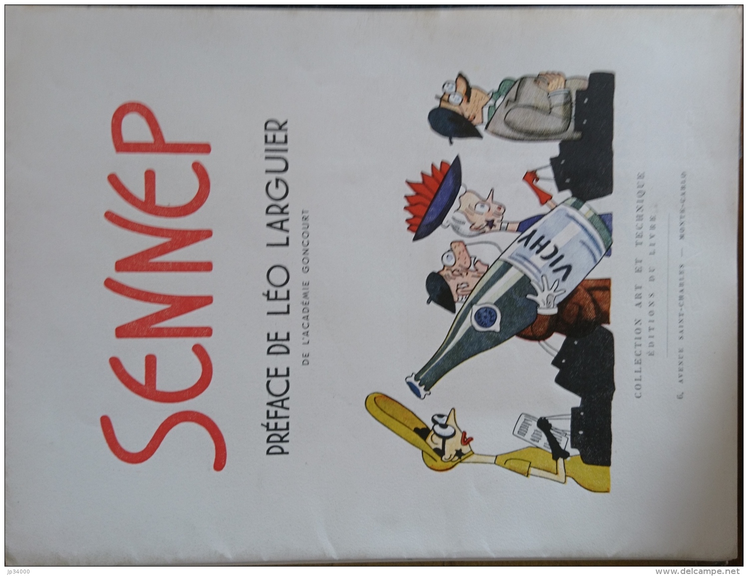 SENNEP PREFACE LEO LARGUIER : 48 PLANCHES DONT 8 EN COULEUR N° 373 DE 1943. Bel Etat - Portfolios