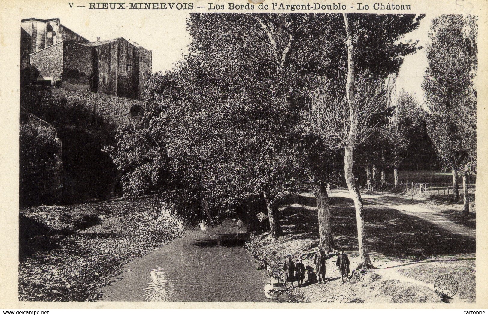 11 - RIEUX-MINERVOIS - Les Bords De L'Argent-Double - Le Château - Animée - Autres & Non Classés