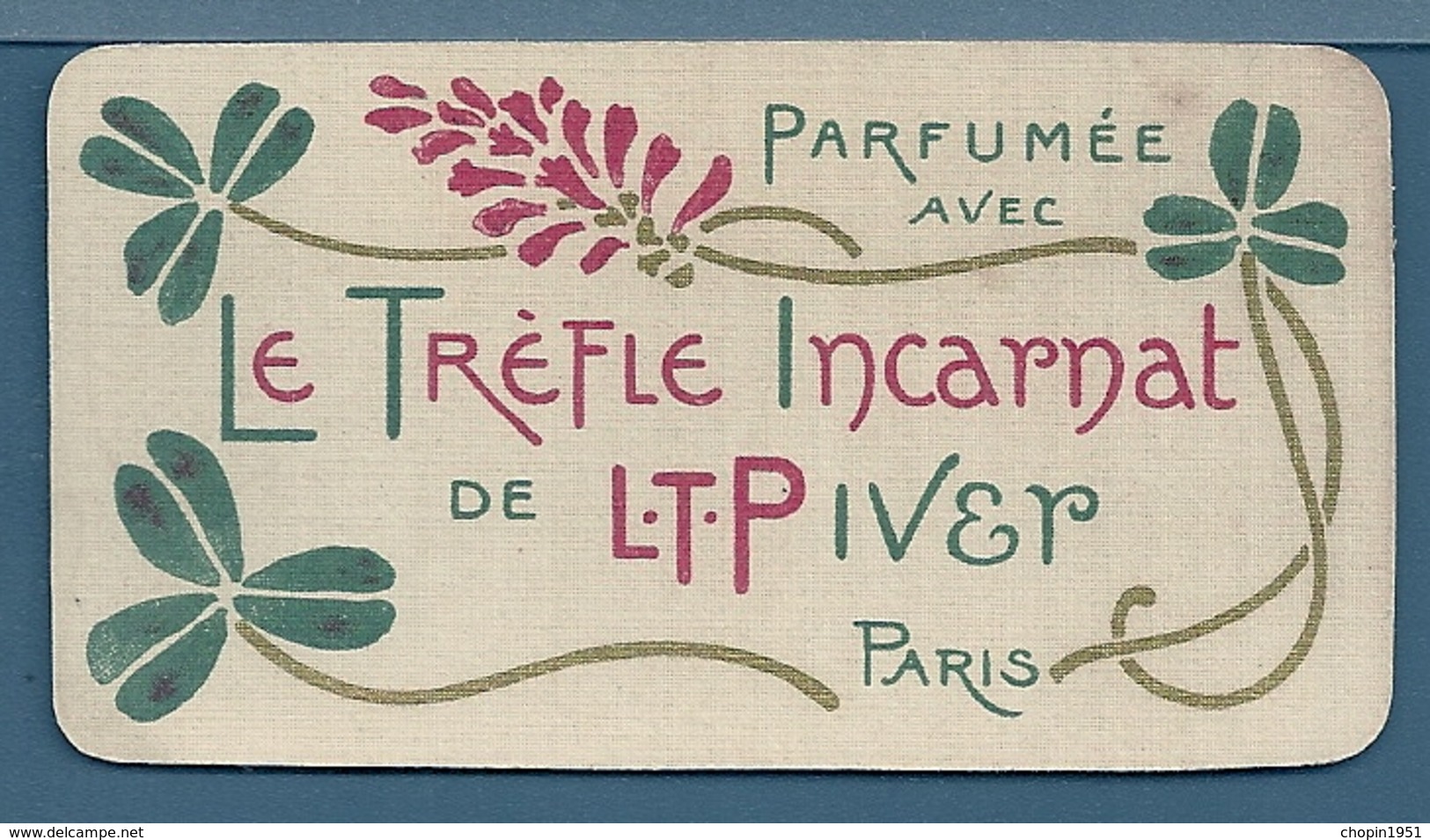 CALENDRIER 1904 - LE TRÈFLE INCARNAT DE L.T.PIVER PARIS - Petit Format : 1901-20