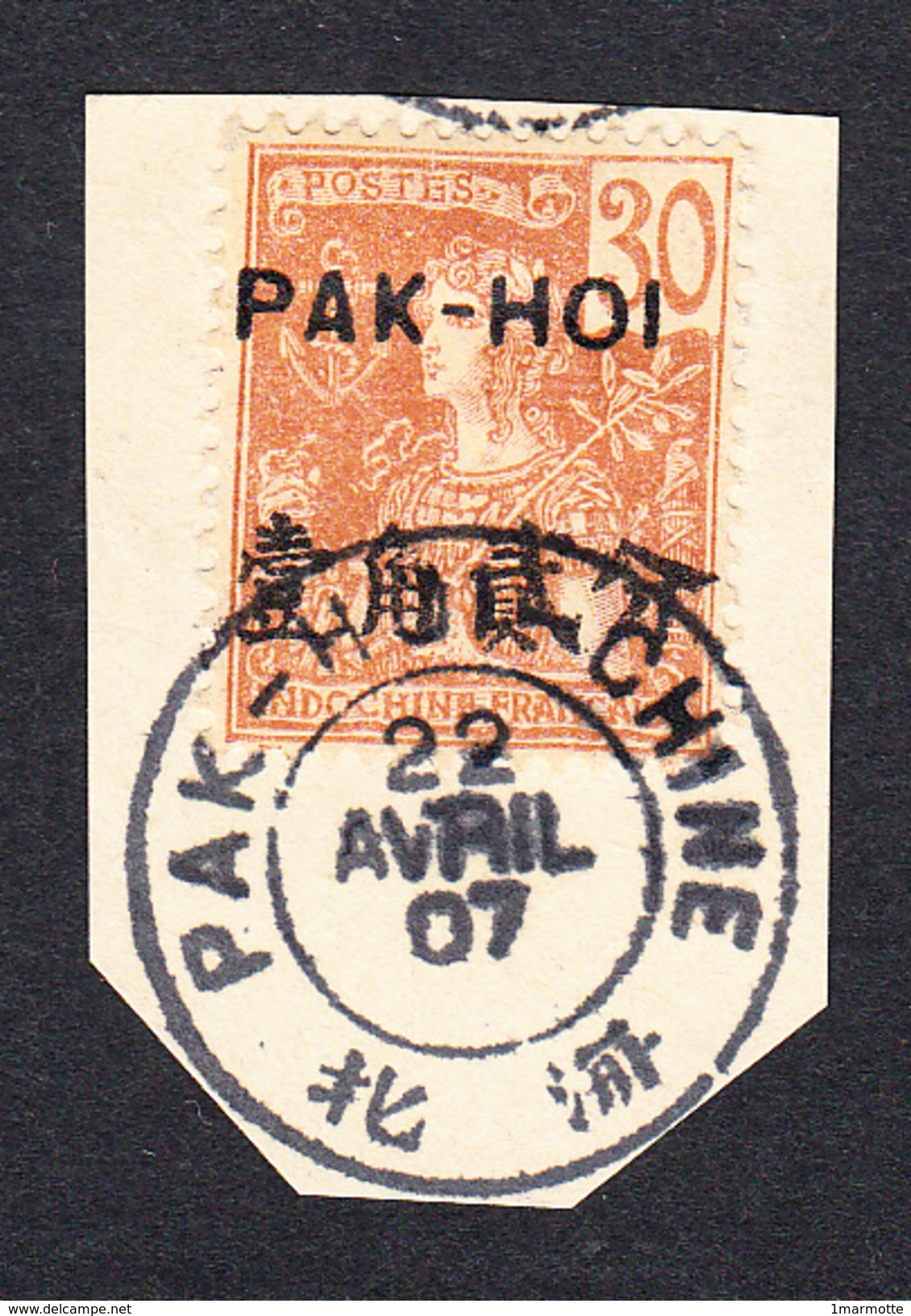 PAKHOI - Série 1906 - N°25 (Yvert) - 30c Sur Fragment Avec Très Beau Cachet "PAK-HOI - CHINE 22 Avril 07" - Oblitérés