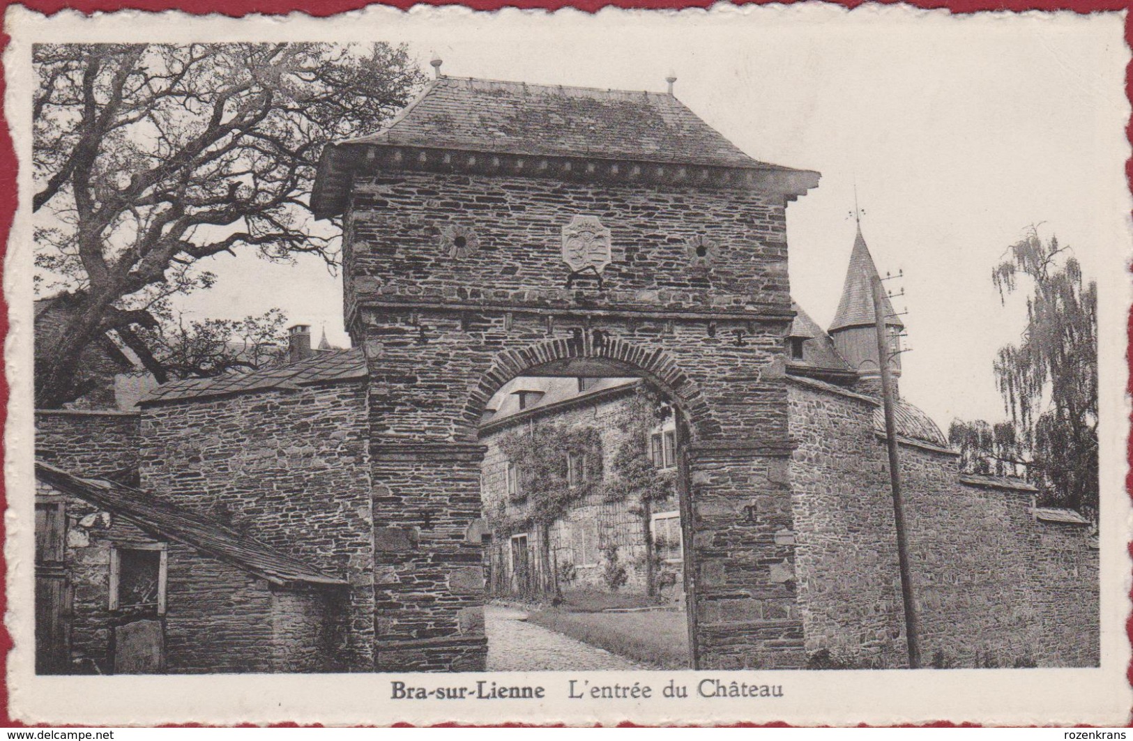 Bra Sur Lienne Lierneux Liege Luik L'entree Du Chateau Kasteel Bra-sur-Lienne - Lierneux