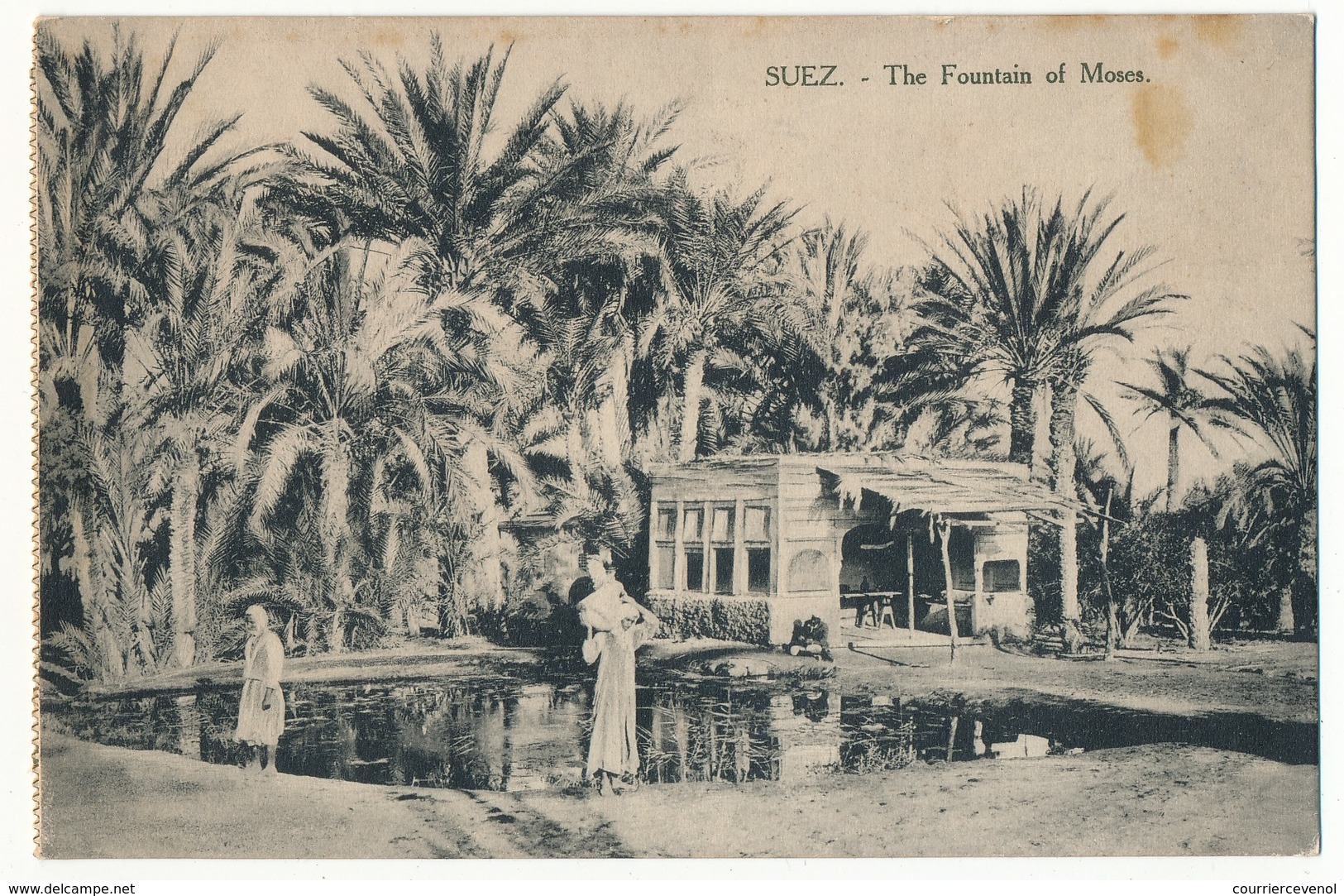 CPA - SUEZ (Egypte) - The Fountain Of Moses - Suez