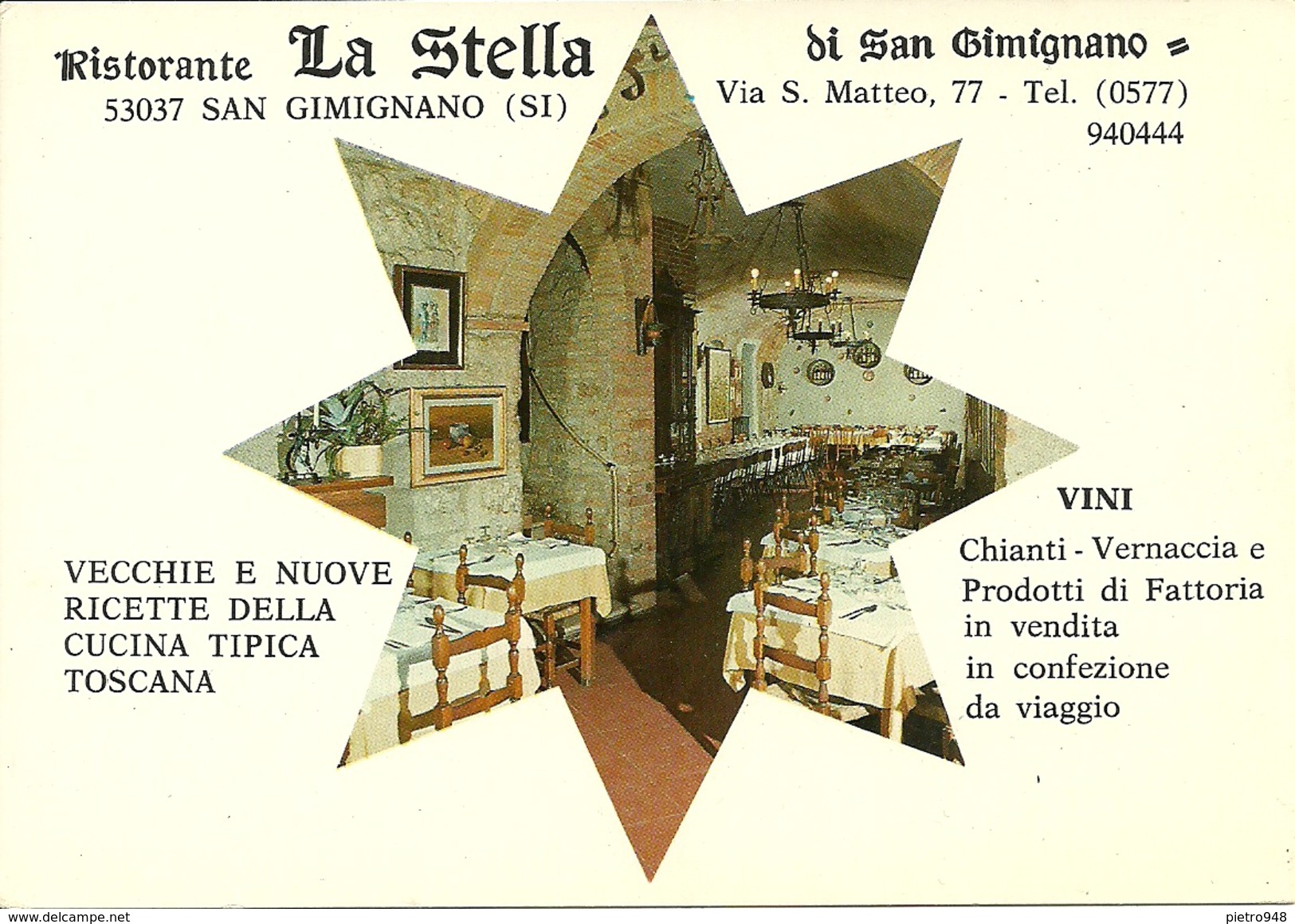 San Gimignano (Siena, Toscana) Ristorante "la Stella Di San Gimignano" - Siena