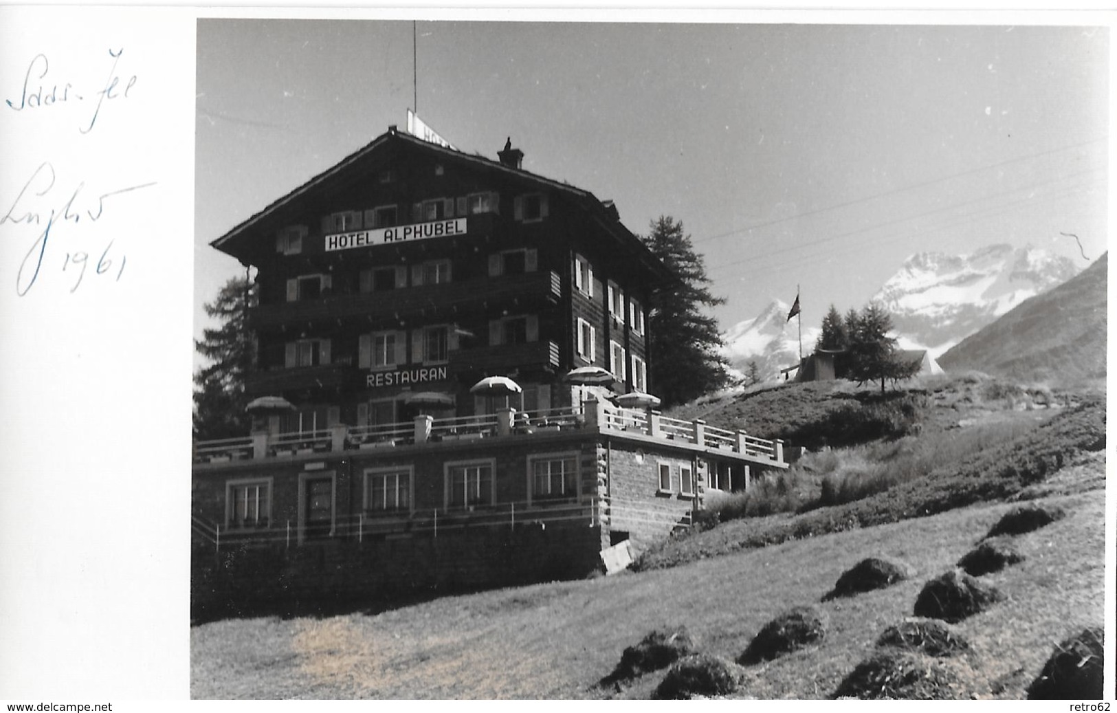 SAAS-FEE &rarr; Private Fotokarte Mit Dem Hotel Alphubel Anno 1961 - Saas-Fee