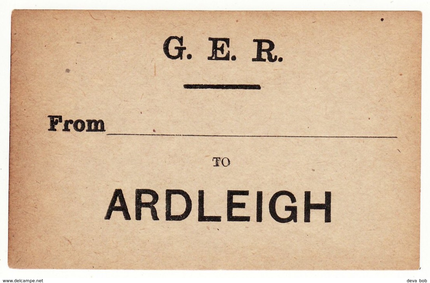 Railway Luggage Label GER To Ardleigh Closed 1967 Great Eastern - Spoorweg