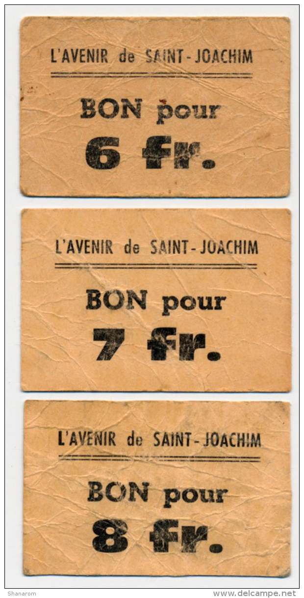 L'AVENIR De SAINT-JOACHIM  // Bon Pour 6, 7 &amp; 8 Francs - Bons & Nécessité