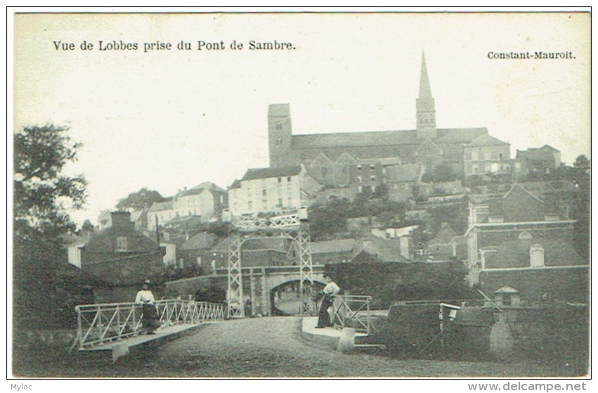 Vue De Lobbes Prise Du Pont De Sambre.   Constant-Mauroit. - Lobbes