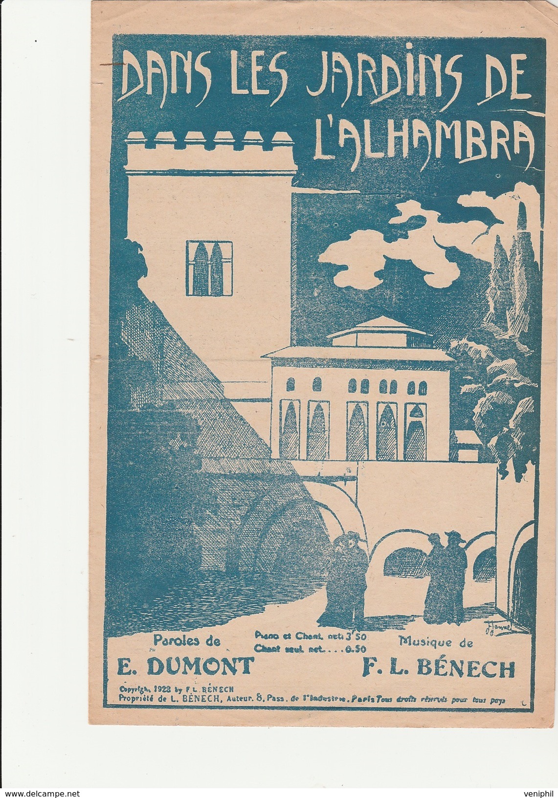 PARTITION - DANS LES JARDINS DE L'ALHAMBRA -PAROLES DE E. DUMONT -  MUSIQUE DE FL .BENECH -ANNEE 1923 - Partituras