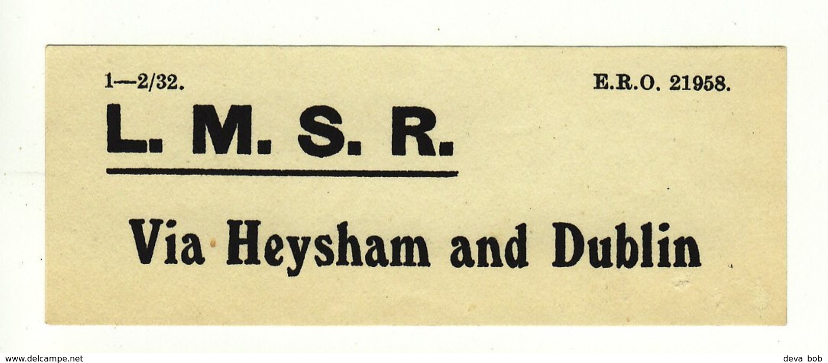 Railway Luggage Label LMS Via Heysham & Dublin - Ferrocarril