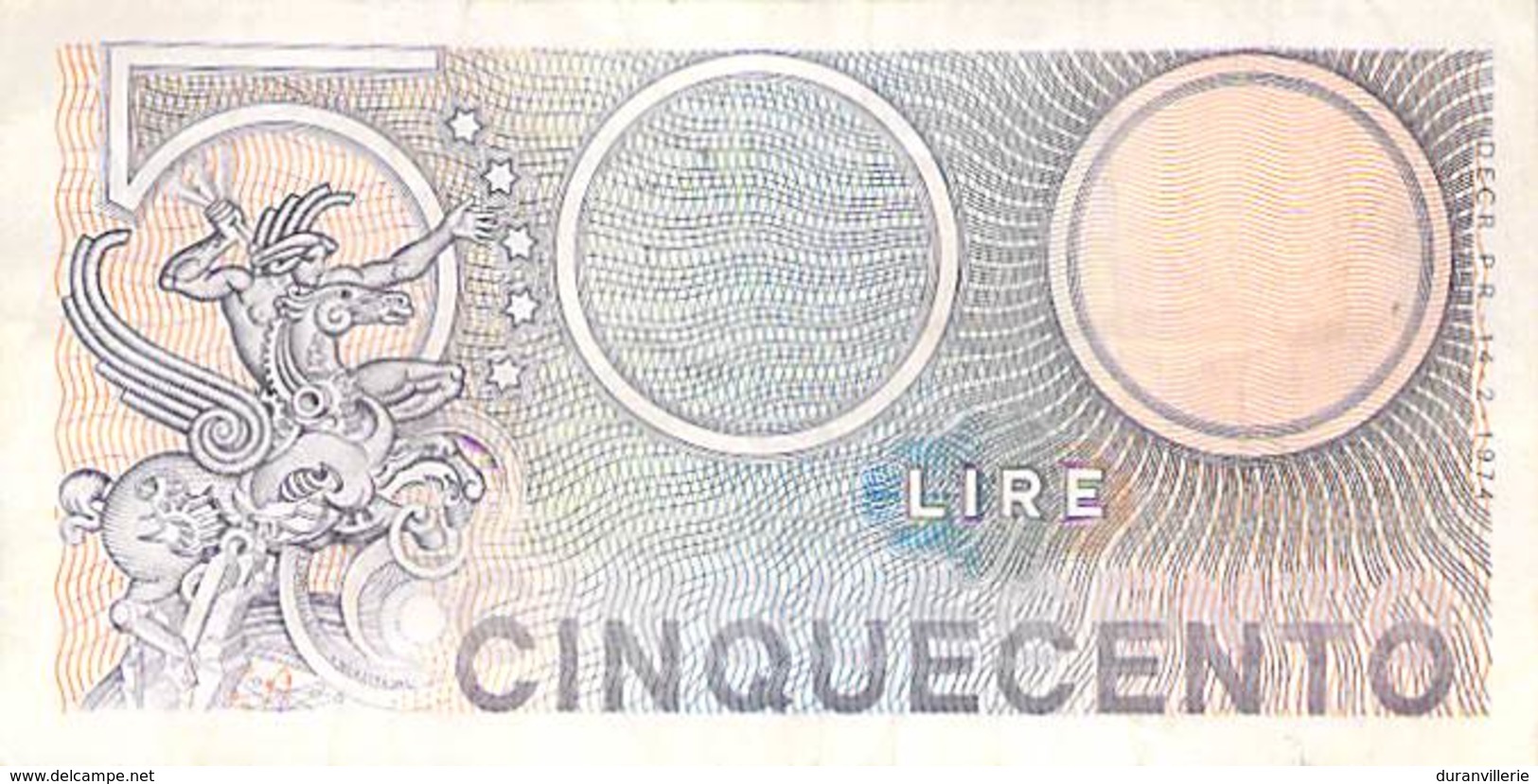 Billet De 500 Lire Cinquecento Italiana 1974 / Billet De Banque D´ Italie , ITALIA - 500 Lire