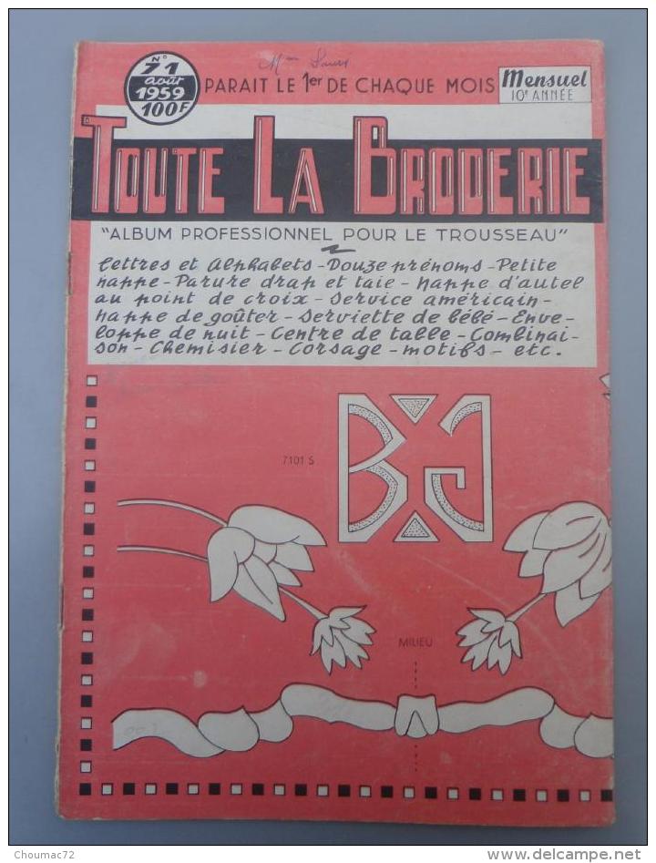 002, Loisirs Créatifs, Toute La Broderie - 1959 N° 71 - Autres & Non Classés