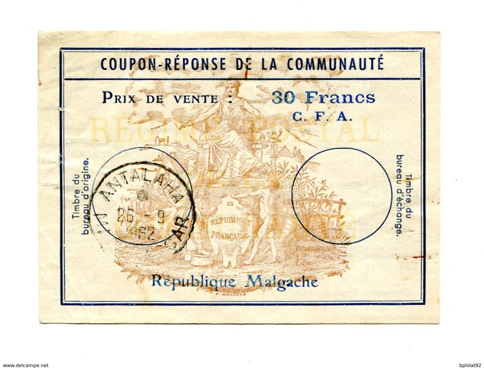 !!! COUPON REPONSE DE LA COMMUNAUTE, REPUBLIQUE MALGACHE CACHET DE 1962 - Reply Coupons