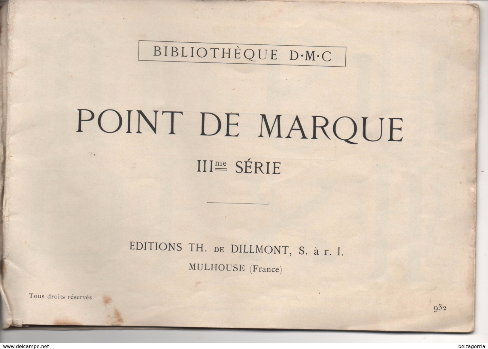 POINT De MARQUE  III ème Série  -  LIVRET De 16 PLANCHES - Alphabet Et Motifs - BIBLIOTHEQUE D.M.C. VOIR SCANS - Cross Stitch