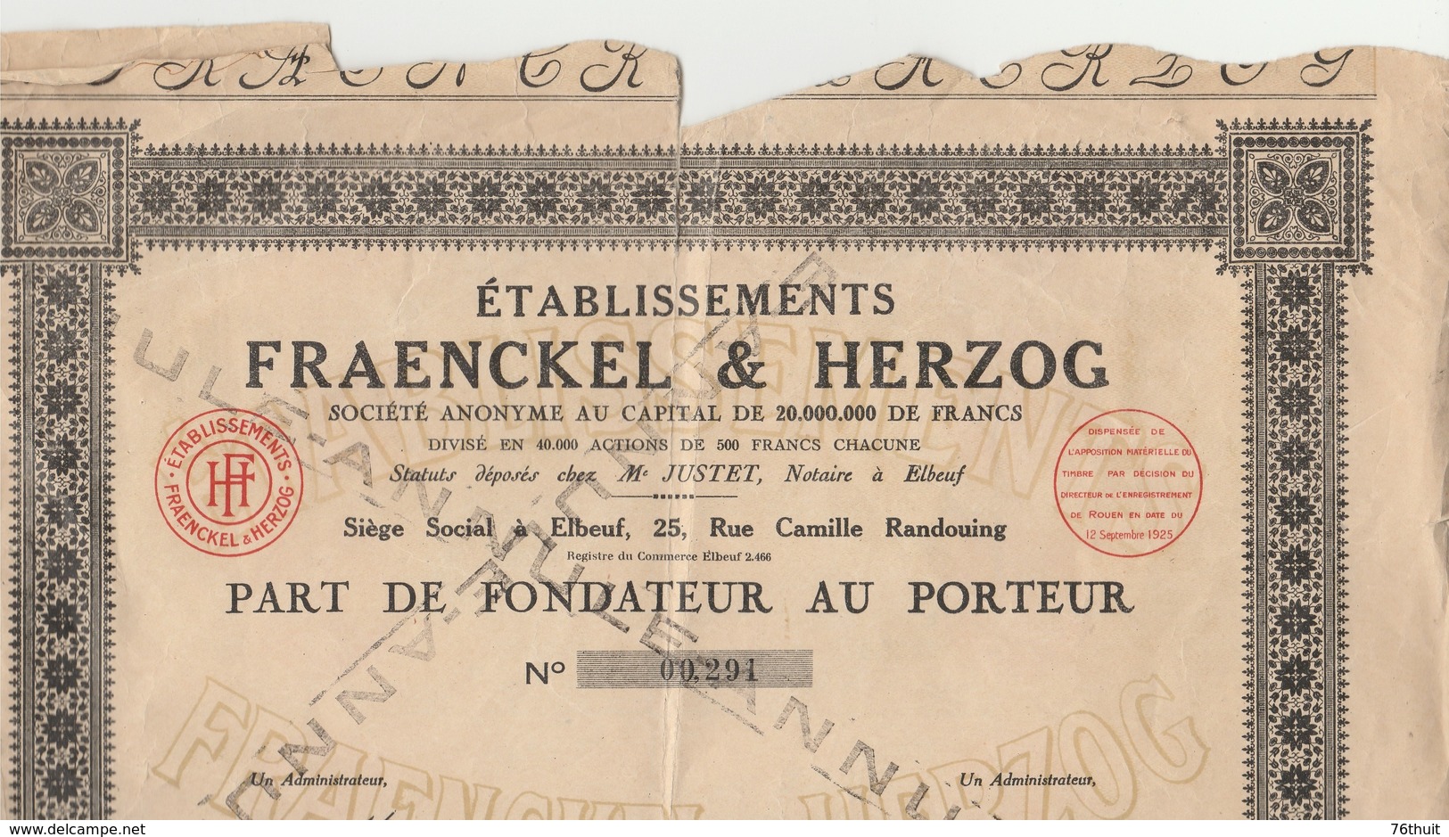 1925 - Etablissements FRAENCKEL-HERZOG - ELBEUF - Part De Fondateur  + 37 Coupons - Cf André Maurois - D - F