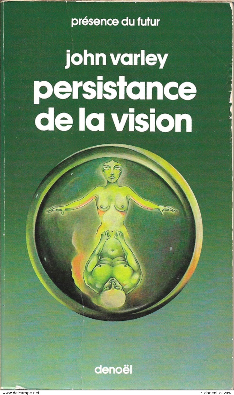 PDF 277 - VARLEY, John - Persistance De La Vision (BE+) - Présence Du Futur