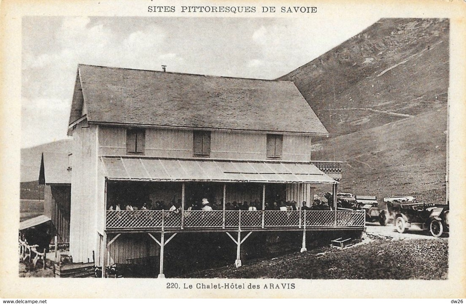 Le Chalet-Hôtel Des Aravis - Sites Pittoresques De Savoie - Vieilles Voitures - Carte Non Circulée - Alberghi & Ristoranti