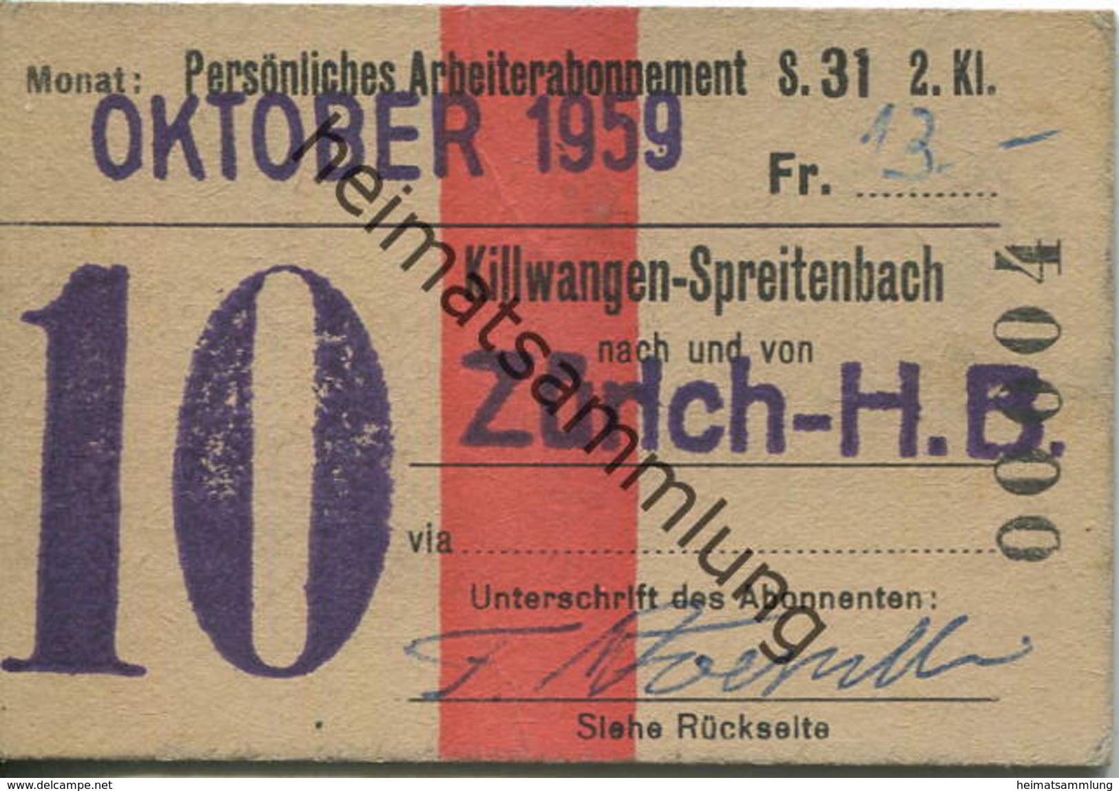 Schweiz - Persönliches Arbeiterabonnement - Killwangen-Spreitenbach Nach Und Von Zürich HB - Fahrkarte 2. Klasse 1959 - Europa