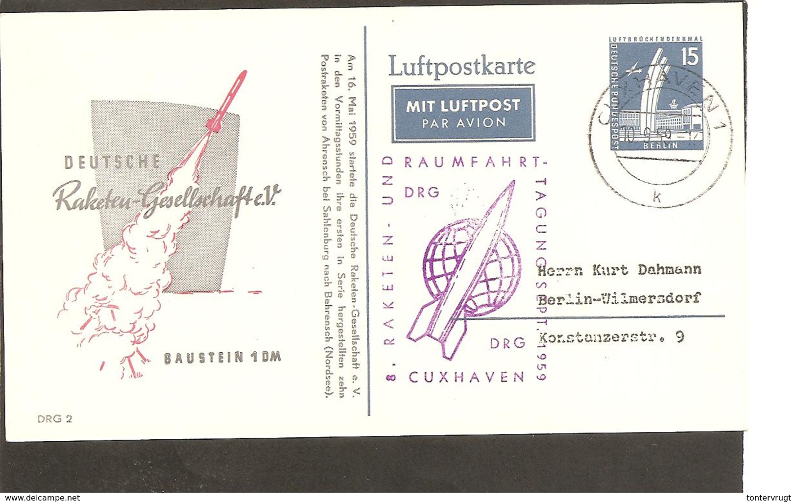 Berlin.PP19/10 Raketen Gesellschaft.Cuxhaven 1959.Mit Vignette. Raumfahrt - Cartes Postales Privées - Oblitérées