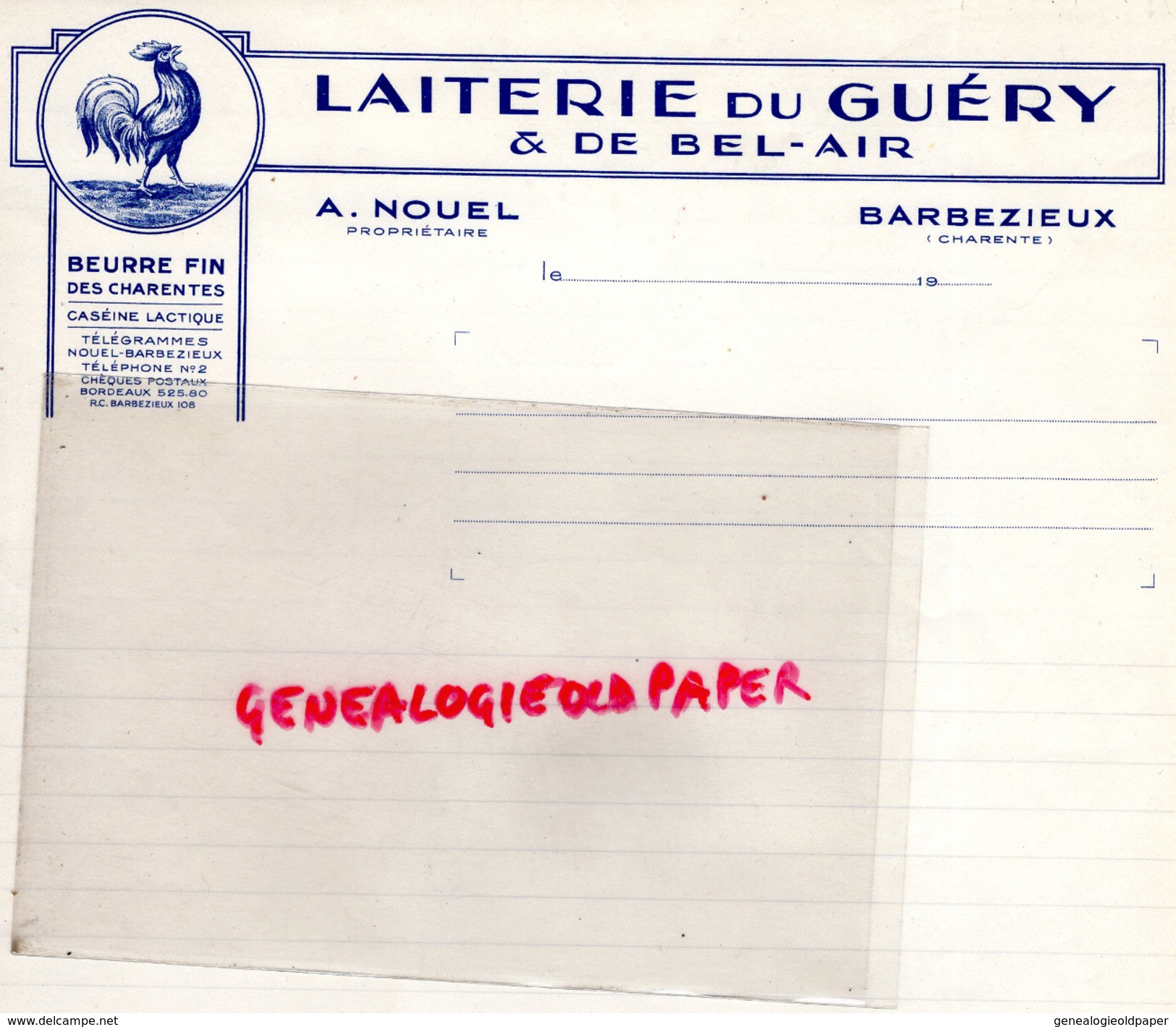 16 - BARBEZIEUX- FACTURE LAITERIE DU GUERY & DE BEL AIR- A. NOUEL PROPRIETAIRE- COQ- BEURRE CHARENTES- - Alimentaire