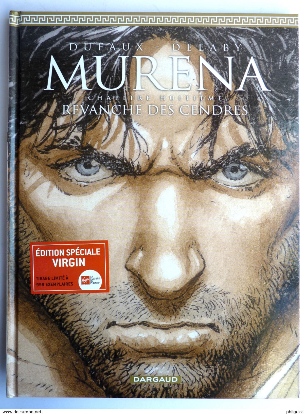 MURENA T8 DELABY -- DUFAUX - ÉDITION LIMITÉ VIRGIN - TIRAGE DE 999 EX - Murena