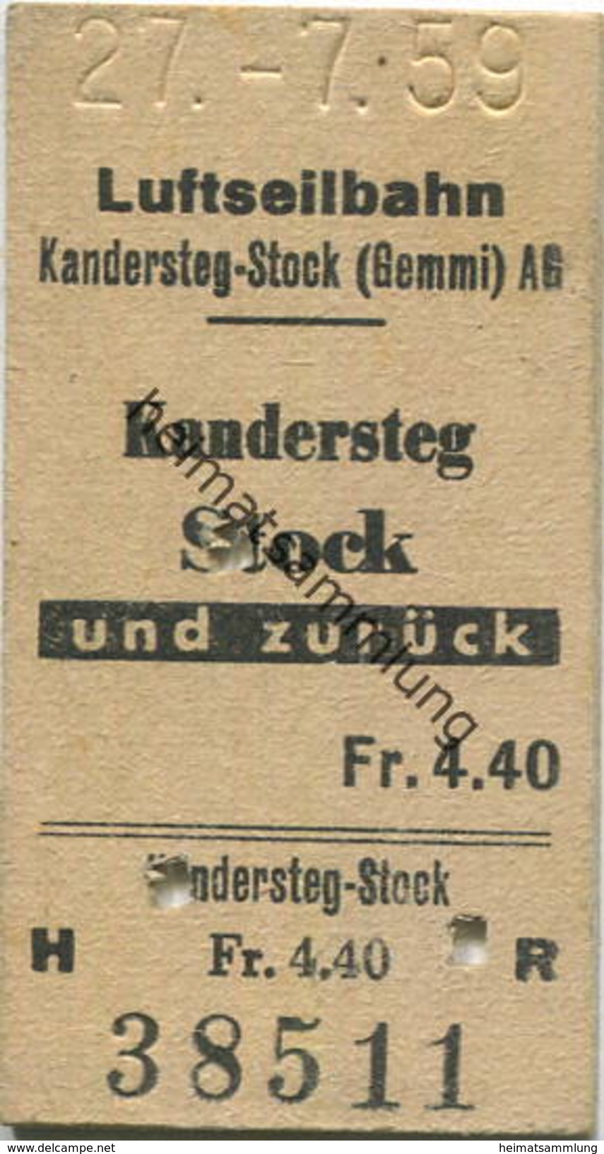 Schweiz - Luftseilbahn Kandersteg-Stock (Gemmi) AG - Fahrkarte 1959 Kandersteg Stock Und Zurück Fr. 4.40 - Europa