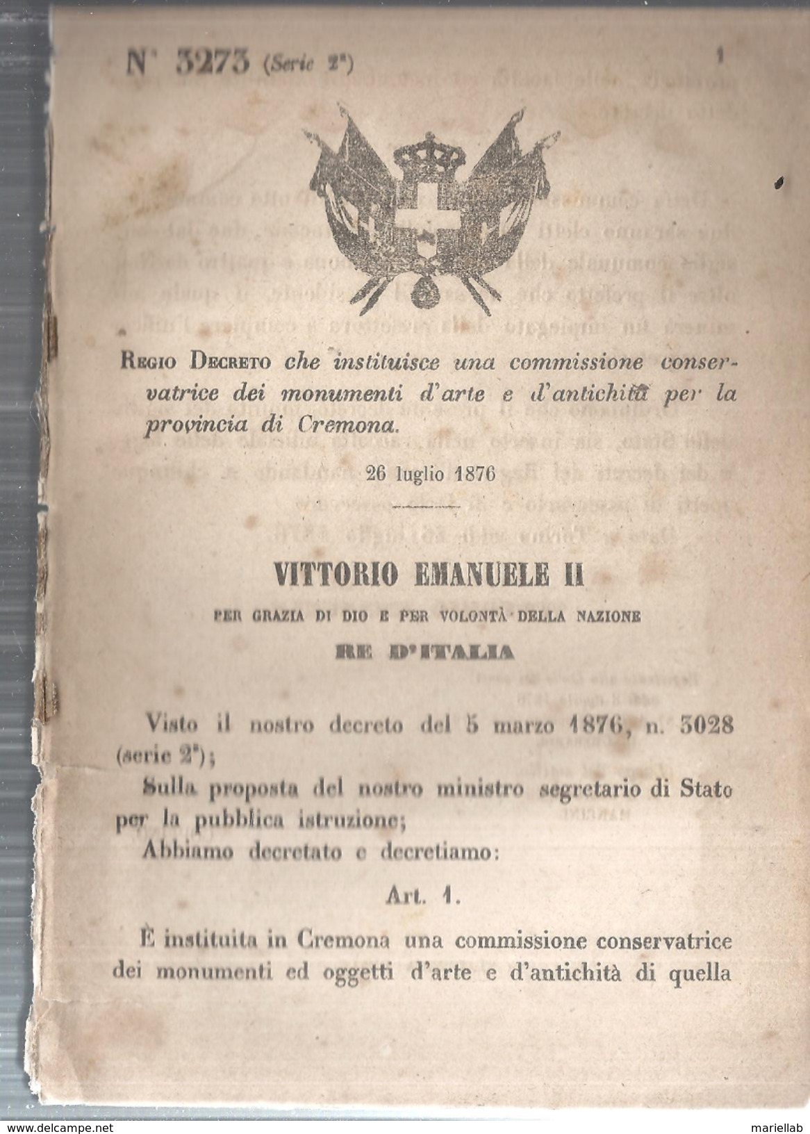 CREMONA,REGGIO DECRETO.CHE ISTITUISCE UNA COMM.CONSERVATRICE DEI MONUMENTI E OPERE D'ARTE.1876-MM25 - Decreti & Leggi