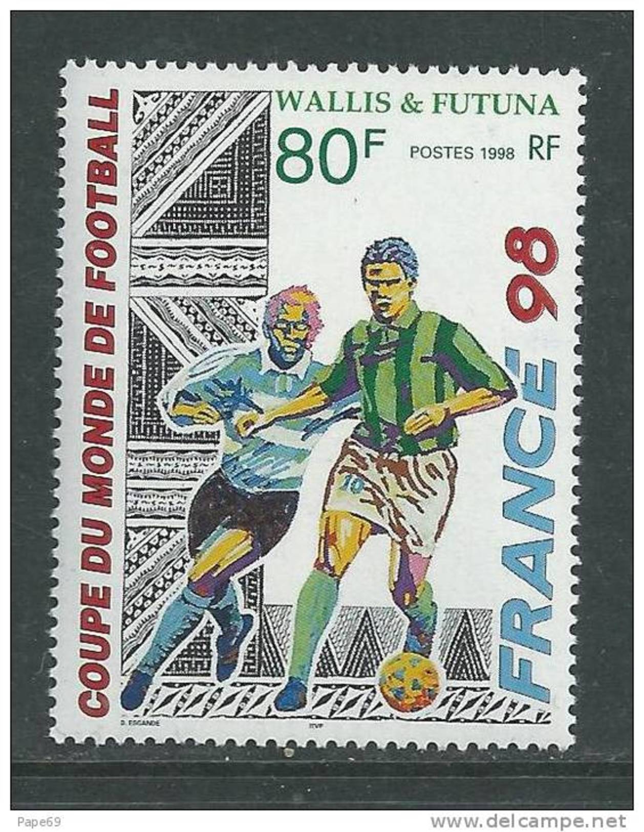 Wallis Et Futuna N° 520 XX  "France 98", Coupe Du Monde De Football, En France Sans Charnière TB - Andere & Zonder Classificatie