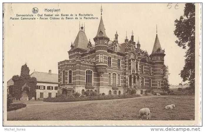 Hoeilaart - Hoeylaert - Gemeentehuis - Oud Kasteel Van Baron De La Rochetterie - Circulé En 1934 - TBE - Hoeilaart
