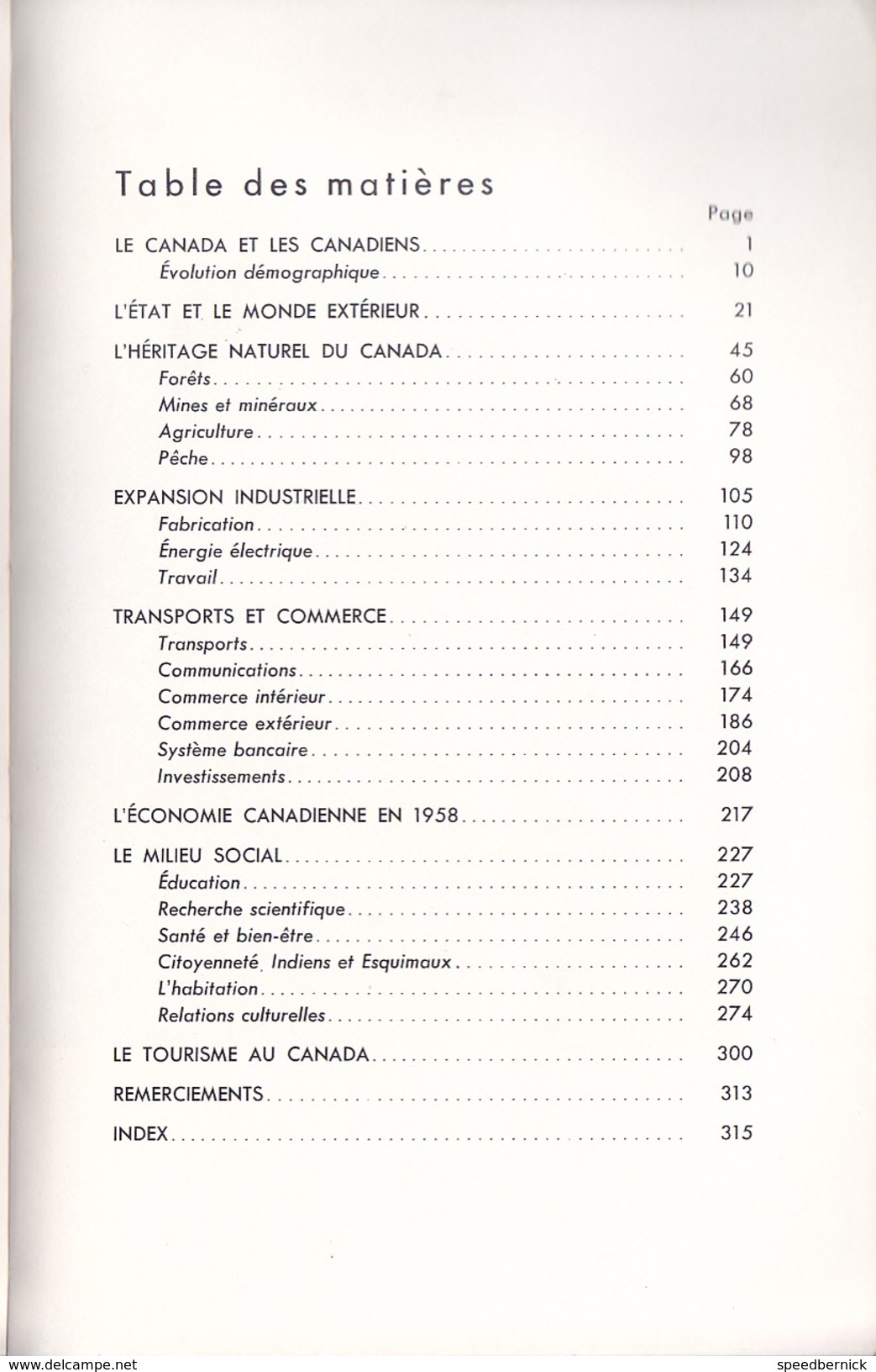 CANADA en 1959 -ed francaise -situation actuelle progres récent - carte,  photos nombreuses 337 pages