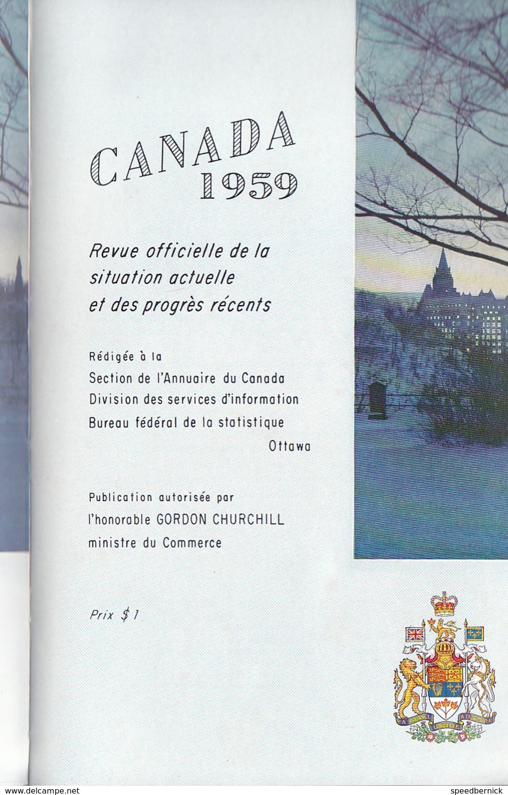 CANADA en 1959 -ed francaise -situation actuelle progres récent - carte,  photos nombreuses 337 pages