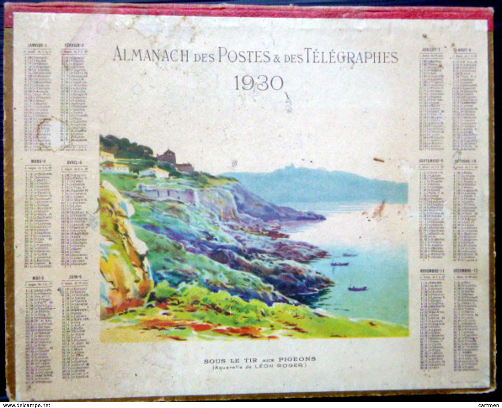 CALENDRIER ALMANACH DES POSTES PTT 1930 SOUS LE TIR AUX PIGEONS   DEPARTEMENT DRS BASSES ALPES POSTES TELECOMMUNICATION - Big : 1921-40