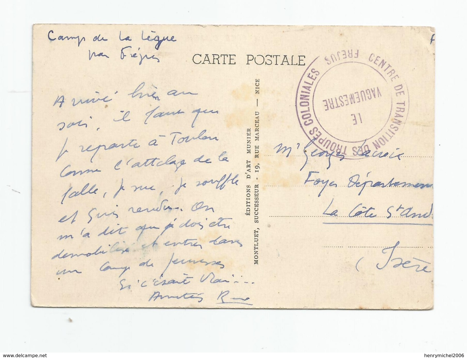 Marcophilie - Cachet Centre De Transition Des Troupes Coloniales Fréjus 83 Var Pour La Cote St André - 2. Weltkrieg 1939-1945