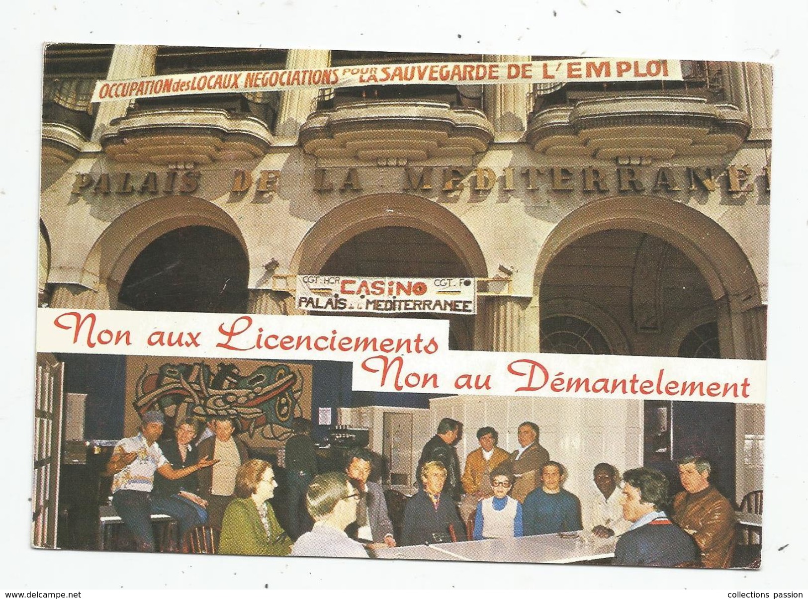 G-I-E , Cp , événement , Syndicats C.G.T. , H.C.R. , F.O. , 1978 , Occupation Du Palais De La Méditerranée , Vierge - Eventos