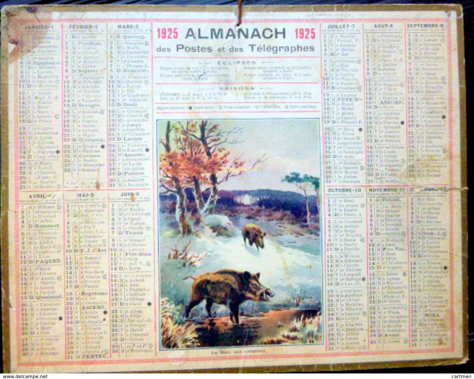 CALENDRIER ALMANACH DES POSTES PTT 1925 MARE AUX SANGLIERS   POSTES ET TELECOMMUNICATION - Tamaño Grande : 1921-40