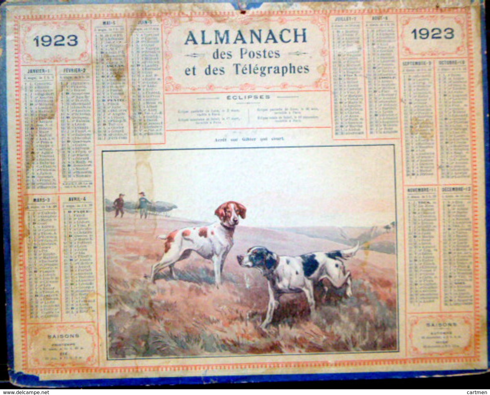 CALENDRIER ALMANACH DES POSTES PTT 1923 CHASSE ARRET SUR GIBIER  DEPARTEMENT DU CHER    POSTES ET TELECOMMUNICATION - Big : 1921-40