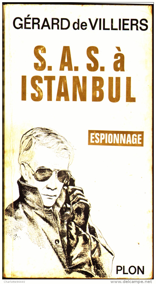 S.A.S à ISTANBUL   De Gerard De Villiers PLON  1965 - Gerard De Villiers