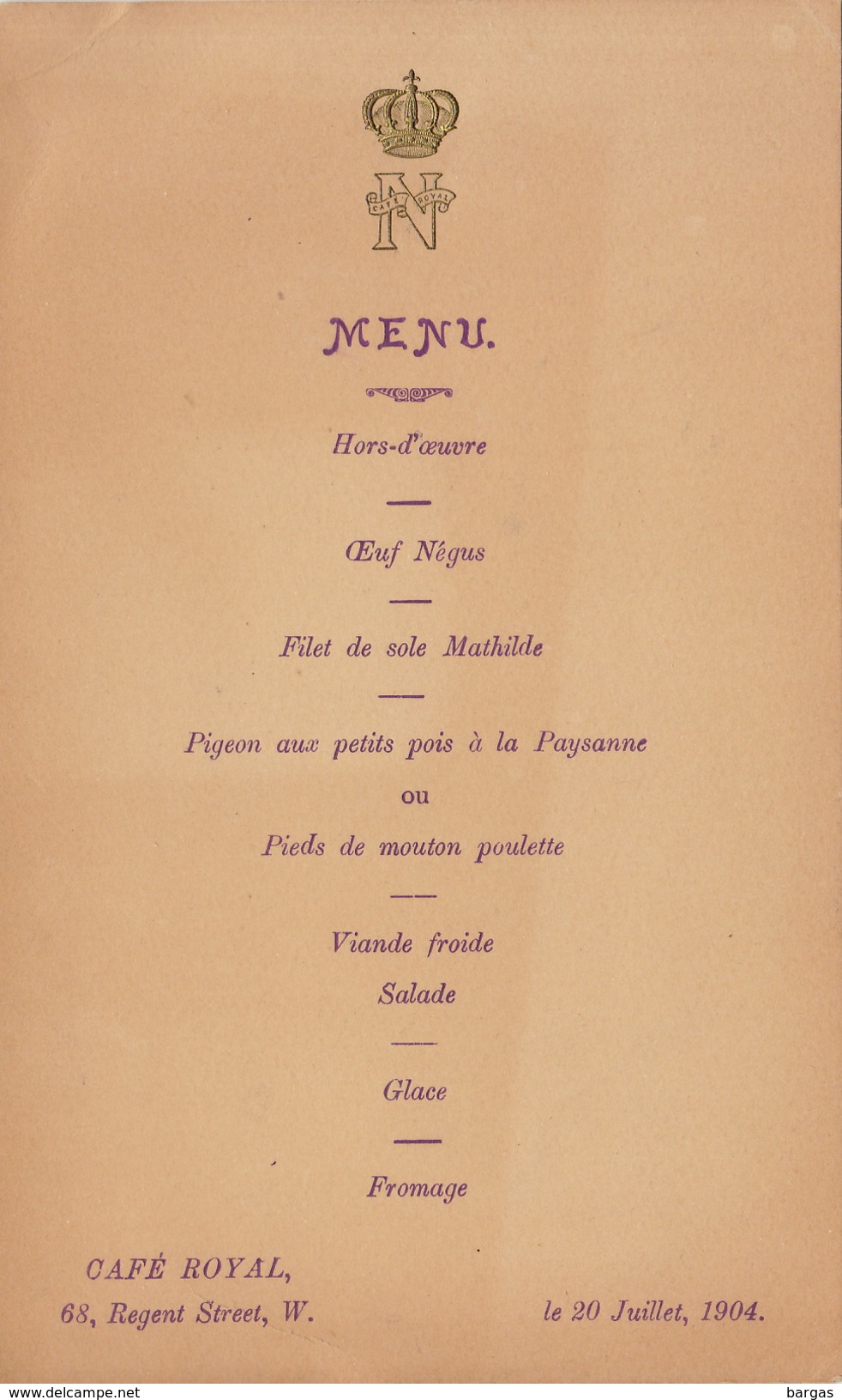 Menu Couronne Café Royal Regent Street 20 Juillet 1904 - Menus