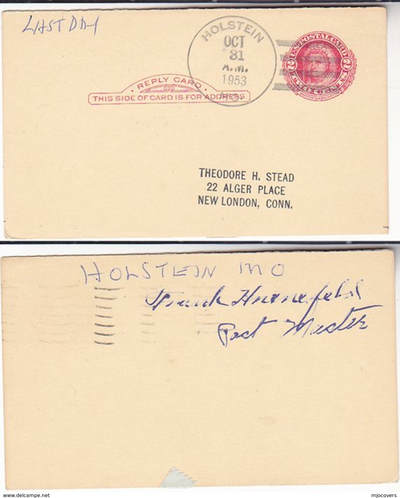 1953  SIGNED LAST DAY Of HOLSTEIN Mo POST OFFICE Postal STATIONERY CARD Usa Cover Stamps Event - 1941-60