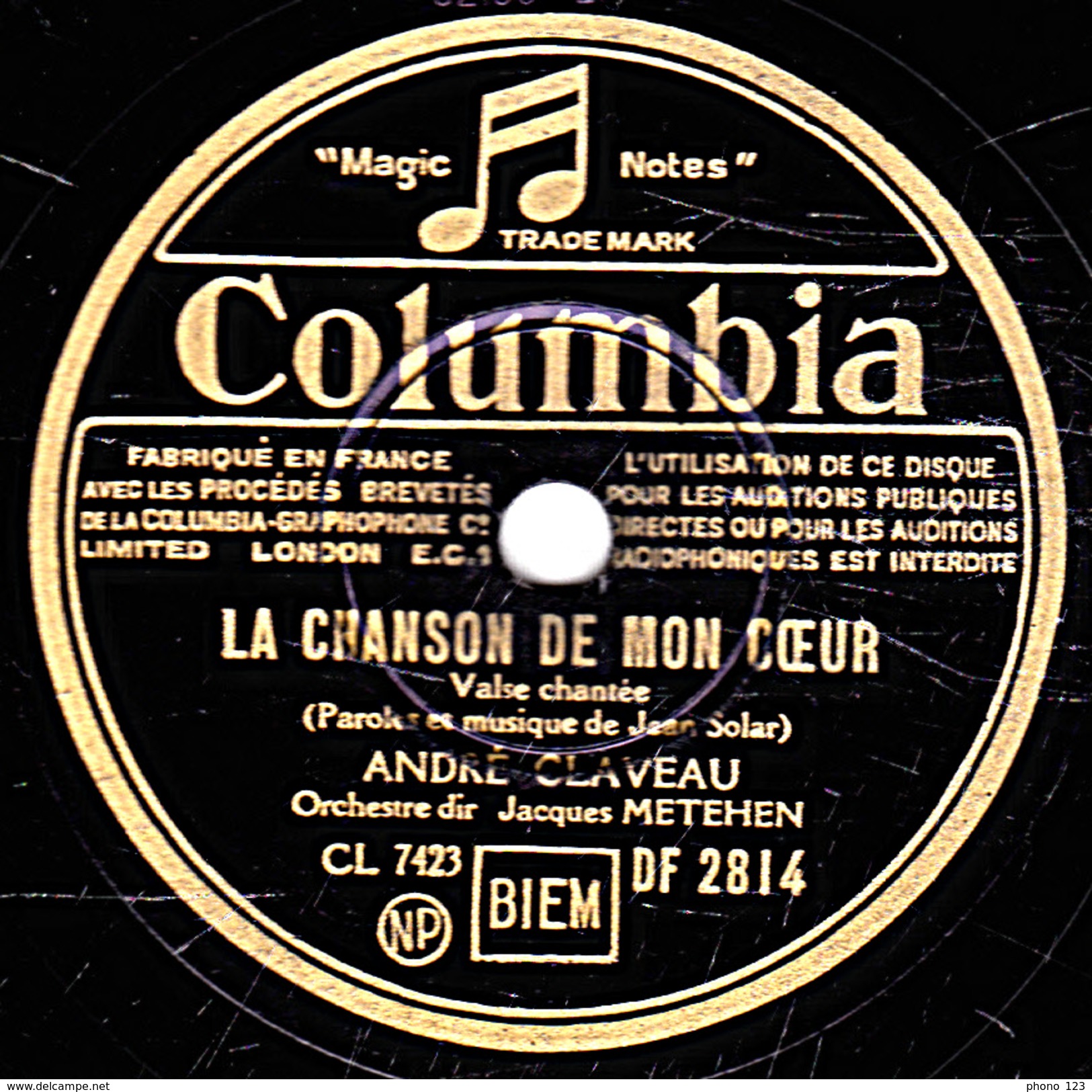 78 T.- 25 Cm - état B -  ANDRE CLAVEAU - LA CHANSON DE MON COEUR - LE VIEUX MOULIN - 78 Rpm - Schellackplatten